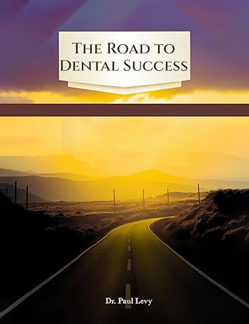 The Road to Dental Success